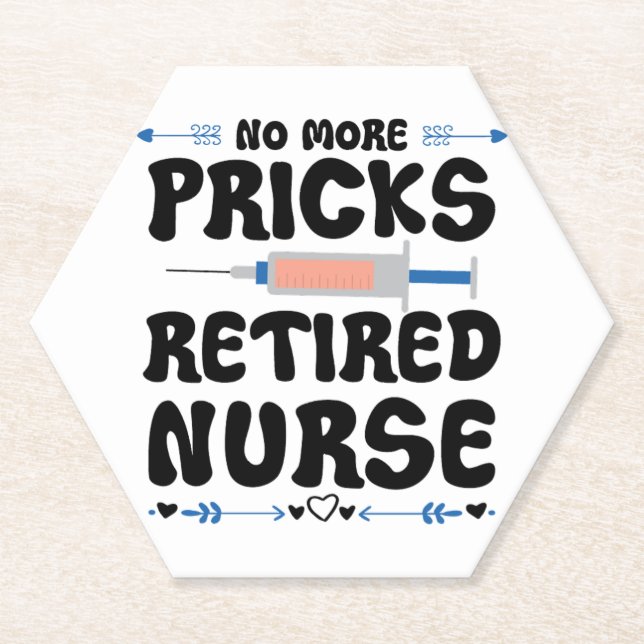 Funny Retired nurse- Nursing Retirement Party Gag  Paper Coaster (Front)