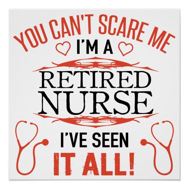 Funny Retired Nurse Poster (Front)