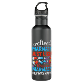 Funny Retired Pharmacist Retirement Premium 710 Ml Water Bottle