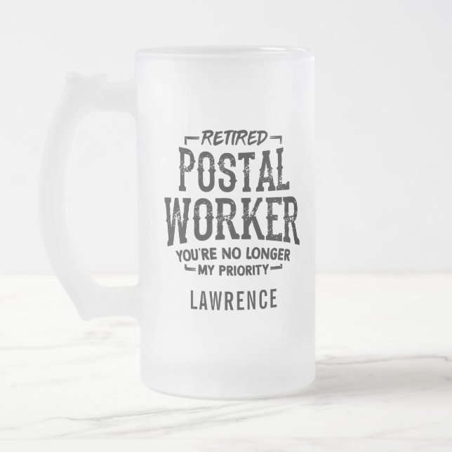 Funny Retired Postal Worker Personalise Name Frosted Glass Beer Mug (Left)