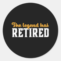 Funny Retired Retirement The Legend Has Retired