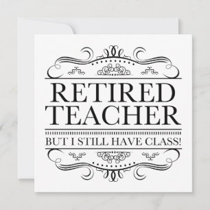 Funny Retired Teacher Card