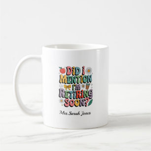 Funny Retired Teacher Gift Groovy Retirement Coffee Mug