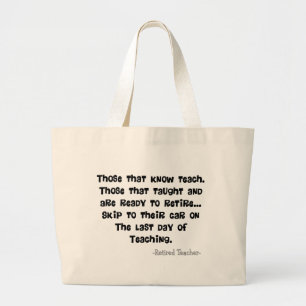 Funny Retired Teacher Gifts Large Tote Bag