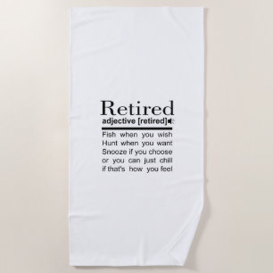 funny retirement beach towel