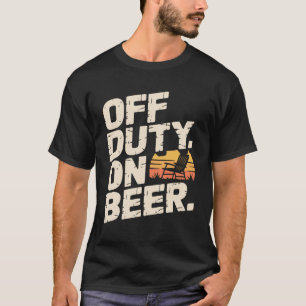 Funny Retirement Beer Retired Garden Pensioner T-Shirt