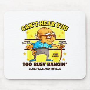 Funny Retirement Bold Inappropriate Funny Gag Gift Mouse Mat