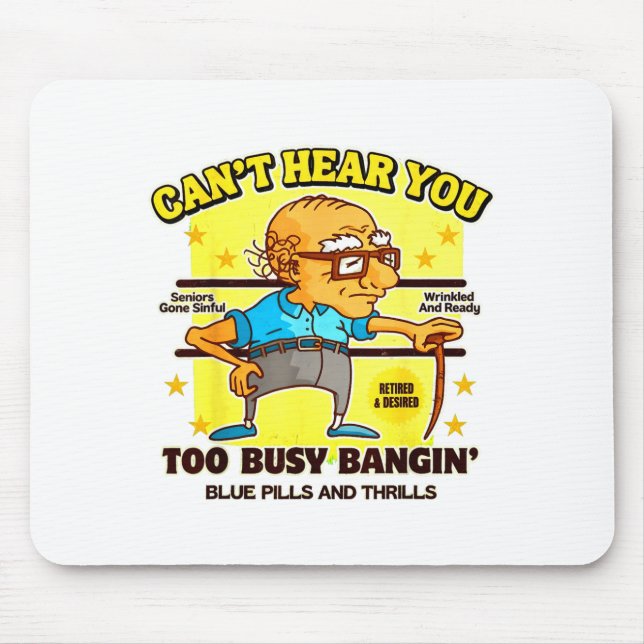 Funny Retirement Bold Inappropriate Funny Gag Gift Mouse Mat (Front)