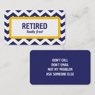 Funny Retirement Business Card