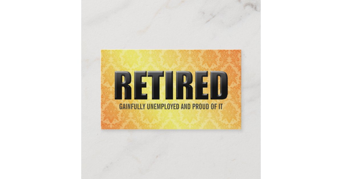 Funny Retirement Business Cards Zazzle