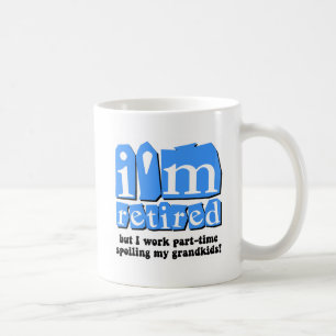 Funny retirement coffee mug