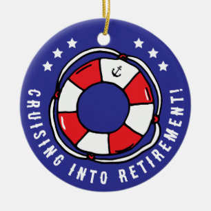 Funny Retirement Cruise Vacation Quote Ceramic Tree Decoration