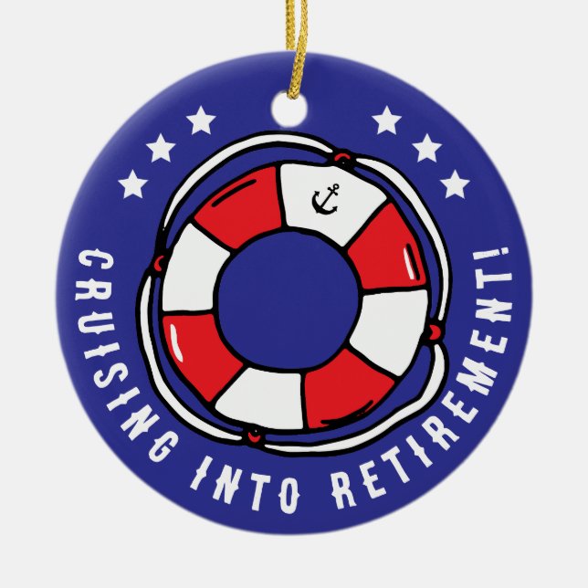 Funny Retirement Cruise Vacation Quote Ceramic Tree Decoration (Front)