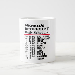 Funny Retirement Daily Schedule Large Coffee Mug