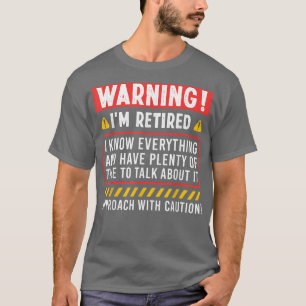 Funny Retirement Design For Men Women Retiree Reti T-Shirt