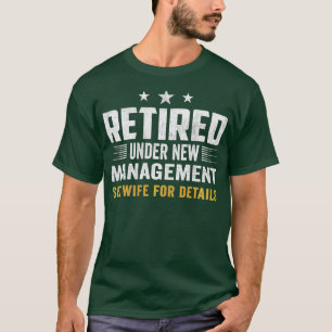 Funny Retirement Design Men Dad Retiring Party Hum T-Shirt