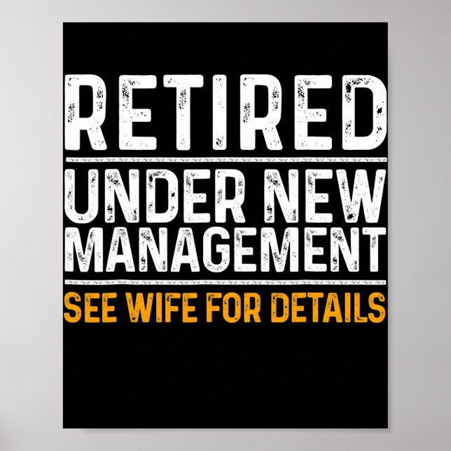 Funny Retirement Design Men Dad Retiring Party Poster (Front)