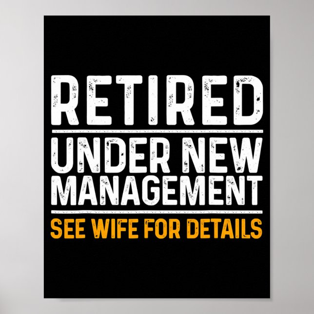 Funny Retirement Design Men Dad Retiring Party  Poster (Front)
