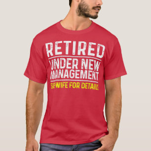 Funny Retirement Design Men Male Dad Retiring Part T-Shirt
