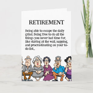 Funny Retirement for Seniors Card
