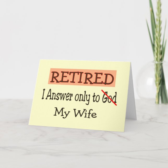 Funny Retirement Gifts Card (Front)