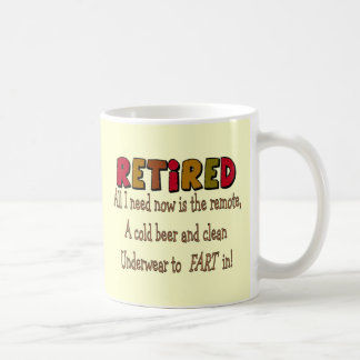 Funny Retirement Gifts "Cold Beer, Remote, Fart" Coffee Mug