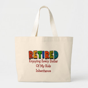 Funny Retirement Gifts Large Tote Bag