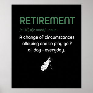 Funny Retirement Golf - Retired Golfers Gift Poster