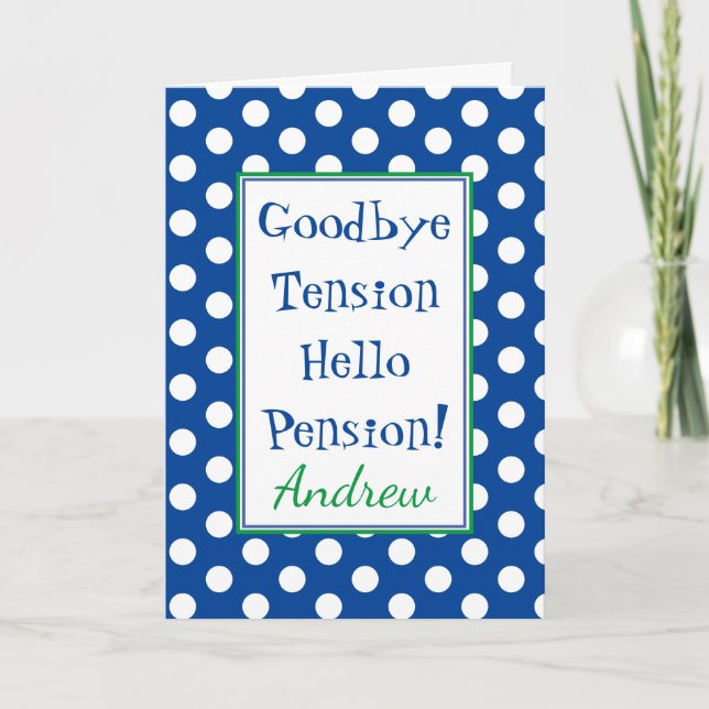 Funny Retirement Hello Pension Blue Card (Front)