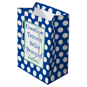Funny Retirement Hello Pension Quote Blue  Medium Gift Bag