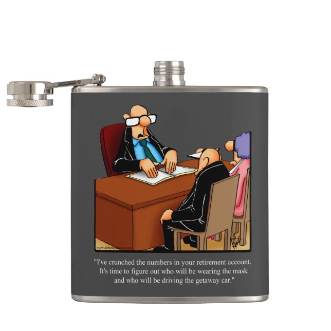 Funny Retirement Humour Flask Gift (Opened)