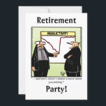 Funny Retirement Humour Party Invitations<br><div class="desc">Start the party off right and share your sense of humour when getting family and friends together with these hilarious retirement humour party invitations from cartoonist Bill Abbott! Wonderfully funny and slightly sarcastic colourful cartoon characters in hilarious situations that’s sure to bring a smile to anyone’s face. Find great gift...</div>