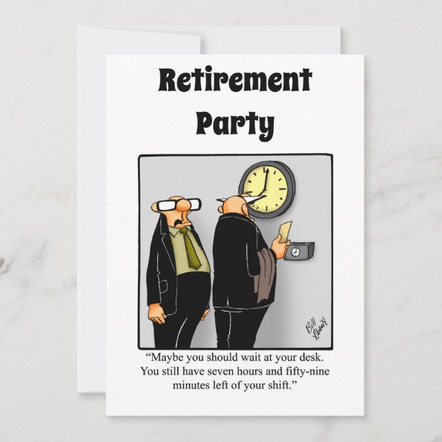 Funny Retirement Humour Party Invitations (Front)