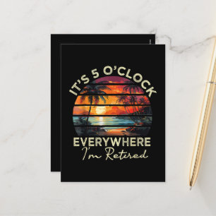 Funny Retirement It's 5 o'clock Everywhere Holiday Postcard