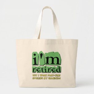 funny retirement large tote bag