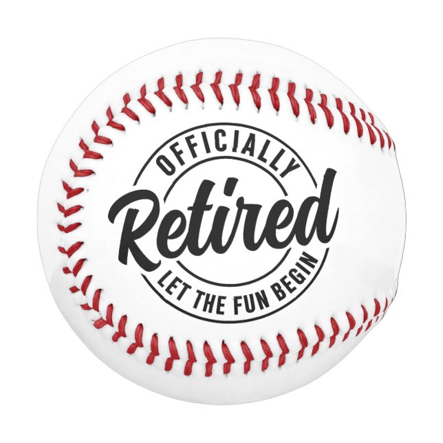 Funny Retirement Officially Retired 2026 Baseball (Front Left)