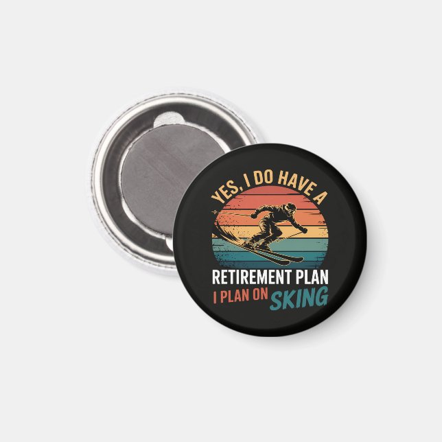 Funny Retirement Plan Ski Retiring Magnet (Front/Back)