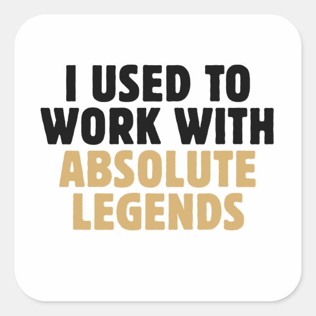 Funny Retirement Present for Colleague Boss Square Sticker (Front)