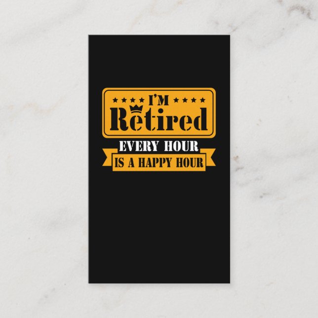 Funny Retirement Quote 2021 Men Women Retired Business Card (Front)