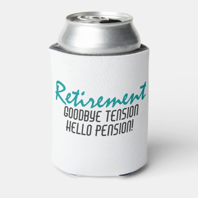 Funny Retirement Quote Can Cooler (Can Back)