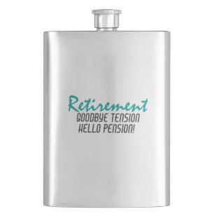 Funny Retirement Quote Hip Flask