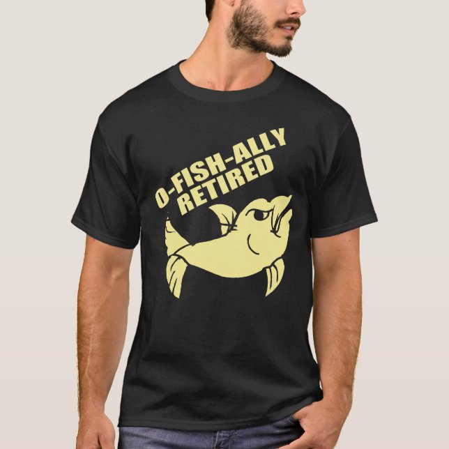 funny retirement quote T-Shirt (Front)