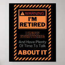 Funny Retirement Quote Warning I'm Retired Retiree