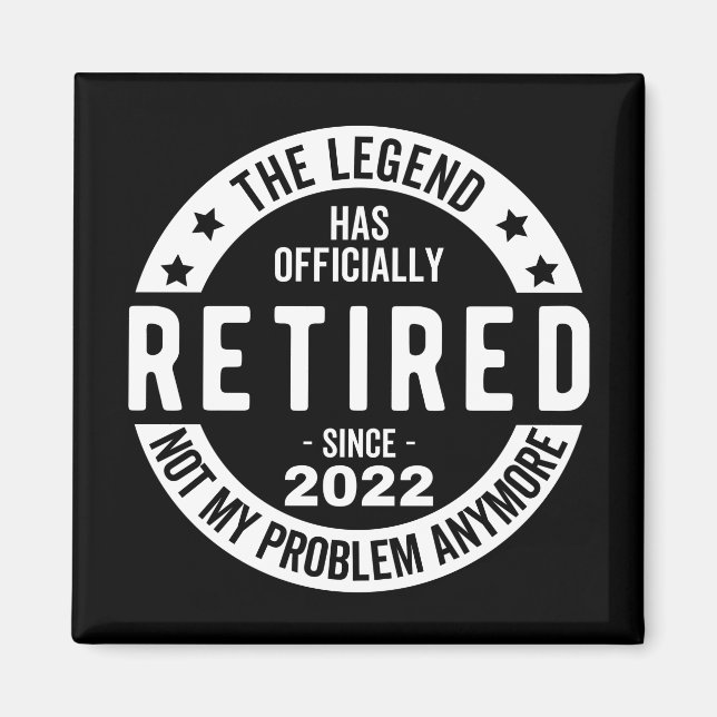 funny retirement, retired, retired firefighter, re magnet (Front)