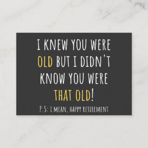 funny retirement, retired, retired teacher, retire business card