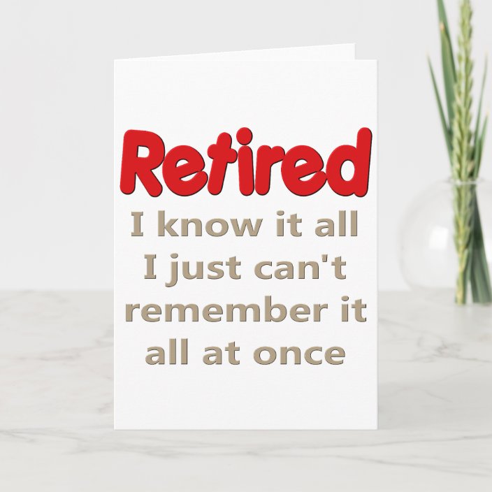 Funny Retirement Saying Card | Zazzle.co.uk