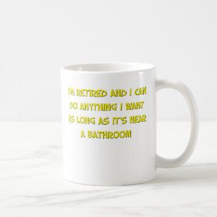 Funny Retirement Saying Coffee Mug