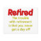 Funny Retirement Saying