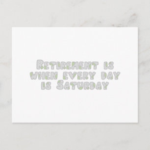 Funny Retirement Saying Postcard