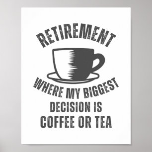 Funny Retirement Saying   Retirement Poster